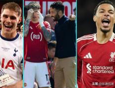 世界杯竞彩 -英超各队2025年最明智的选择：签約(yuē)、换人与战术变革等等